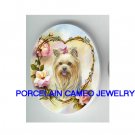 YORKSHIRE DOG ROSE HEART FORGET ME NOT CAMEO PORCELAIN