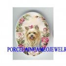 YORKSHIRE TERRIER DOG SPRING ROSE PORCELAIN CAMEO 18x25