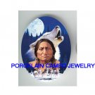 INDIAN CHIEF HOWLING WOLF PACK MOON * UNSET CAMEO PORCELAIN CAB