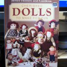 Cherished Dolls To Make For Fun BETTER HOMES and GARDENS Craft Book