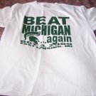 Michigan State Fans – Beat Michigan Again – Oct. 3, 2009 – East Lansing T-Shirt - NEW w/TAGS