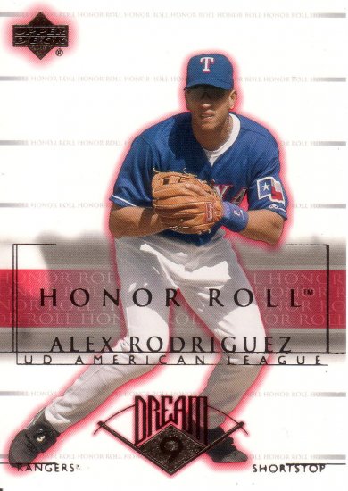 ALEX RODRIGUEZ 2002 HONOR ROLL #15 TEXAS RANGERS