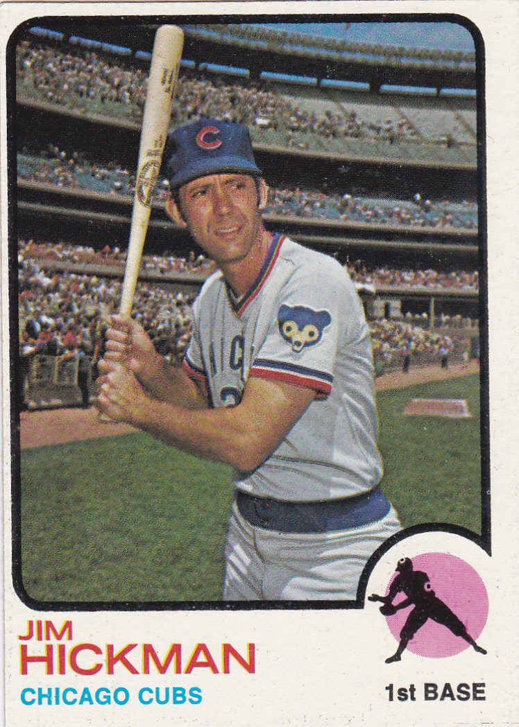 JIM HICKMAN 1973 TOPPS #565 CHICAGO CUBS www.AllstarZsports.com