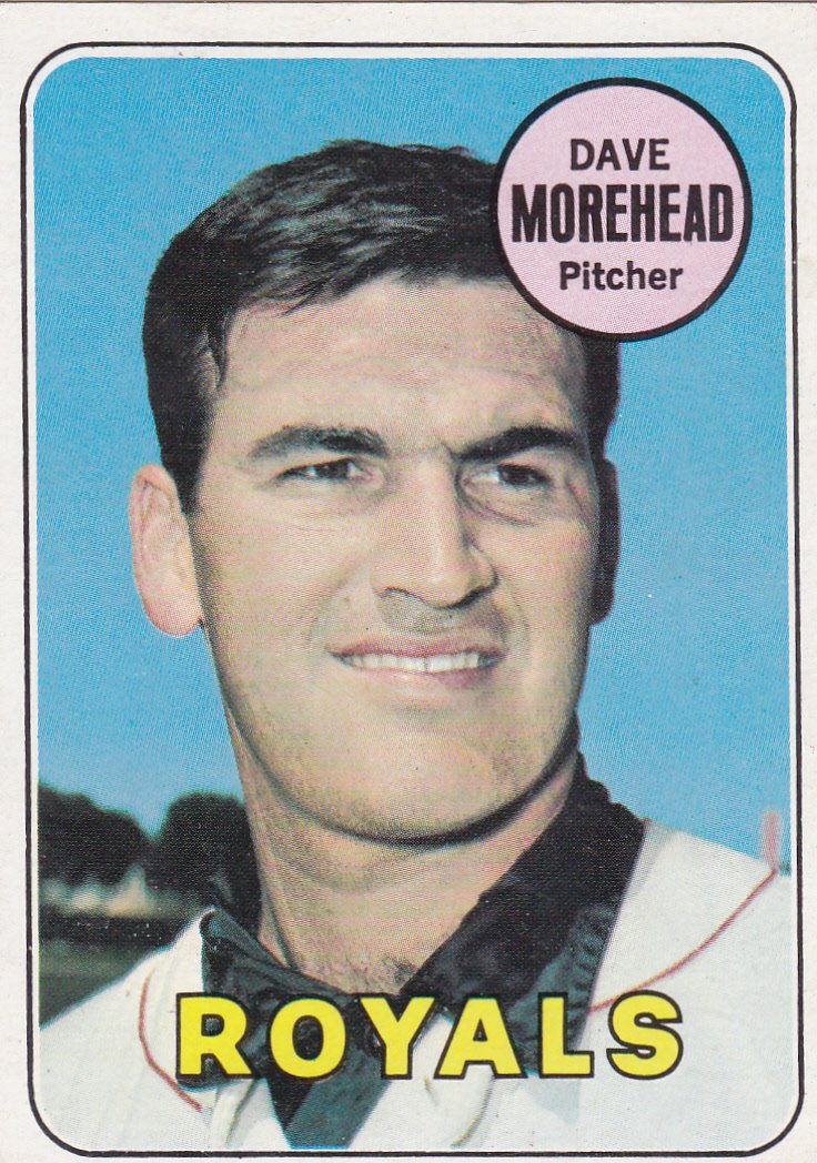 DAVE MOREHEAD 1969 TOPPS #29 KANSAS CITY ROYALS www.AllstarZsports.com