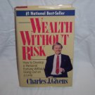 Wealth Without Risk Charles J. Givens (Hardcover 1988)