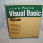 Learn to Program Visual Basic Objects by John Smiley (Softcover 2001)