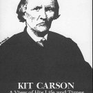 Kit Carson His Life And Times by M. M. Davis Old West Maps Autographed by Author, #955 1st SC Book