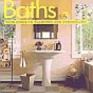 Baths Homeowners Own Planning Remodeling Contracting Guide Updating Creating Designing SC Book