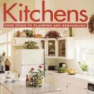 Kitchens Your Guide To Planning Remodeling by Better Homes Gardens Design Ideas Plans SC Book