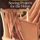Singer Reference Library Sewing Projects For The Home Create Custom-designs SC Book