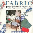 Decorating With Fabric by Donna Lang Designs All Sewing Levels 200 Projects 500 Photos SC Book