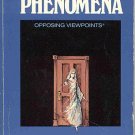 Paranormal Phenomena Opposing Viewpoints by David Bender ESP Psychic UFO Mystic SC Book