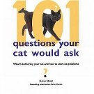 101 Questions Your Cat Would Ask by Honor Head Training Handling Feeding Health Ailments HCDJ Book
