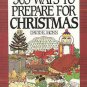 365 Ways To Prepare For Christmas by David E. Monn Recipes Holidays Crafts HC Cookbook