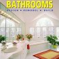 Creative Homeowner Bathrooms Design Remodel Build by Jerry Germer SC Book