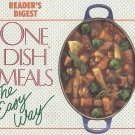 One Dish Meals the Easy Way by Editors of Readers Digest Recipes HC Cookbook