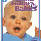 1 2 5 Brain Games For Babies by Jackie Stilberg Research Stimulation Birth Thru 12 Months SC Book