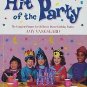 Hit Of The Party by Amy Vangsgard Planner Children Theme Birthday Parties SC Book