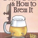 Better Beer Ale How To Brew by M.R. Reese19 Family Secret Recipes Summer Beers Irish Stout SC Book