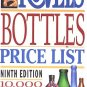 Kovels' Bottles 10,000 Prices 1992 9th Ed Ralph M. Kovel, Terry Kovel 200 Photos Collecting SC Book