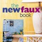 New Faux Finishes by H. John Johnsen Painting Techniques New Styles Testures How-To PB Book
