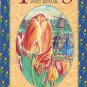 Tulips A Romantic History With a Guide to Cultivation by Ann Bonar HC DJ Book