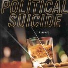 Political Suicide by Alan Russell PI Mystery Murder Autographed by Author HC DJ Book