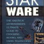 Star Ware Amateur Astronomer's Ultimate Guide Choosing Buying Using Telescopes Accessories HC Book