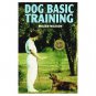 Basic Dog Training by Miller Watson Easy Sensible Information You Need and Want HC Book