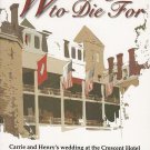 A Wedding To Die For by Radine Trees Nehring Autographed by Author SC Book