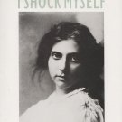 I Shock Myself The Autobiography Of Beatrice Wood by Beatrice Wood Autographed by Author SC Book