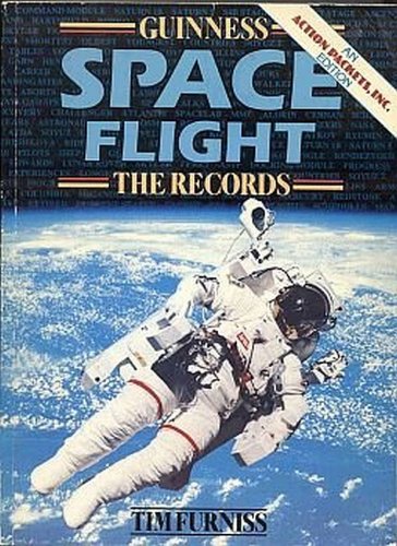 Space Flight The Records by Tim Furniss 100 Manned Spaceflight Reference SC Book
