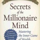 Secrets of the Millionaire Mind By T. Harv Eker Autographed by Author HC DJ Book