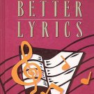 Writing Better Lyrics by Pat Pattison The Must-Have Guide for Songwriters HC Book