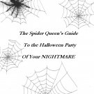 Spider Queen's Guide to the Halloween Party of Your Nightmares