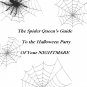 Spider Queen's Guide to the Halloween Party of Your Nightmares