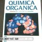 Quimica Organica 2da Edicion (Organic Chemistry 2nd Edition in spanish) /Wade/ 968880245X