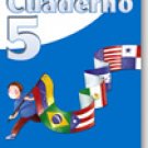 Sociales 5 Cuaderno / ISBN: 1-57581-803-5 / Ediciones Santillana