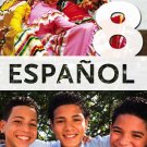 ESPANOL 8    /  isbn 9781934801032   / Ediciones SM