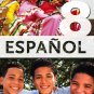 ESPANOL 8    /  isbn 9781934801032   / Ediciones SM