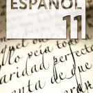 ESPANOL 11    /  isbn  9781934801062  / Ediciones SM