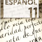 ESPANOL 11 - CUADERNO /  isbn 9781934801123   / Ediciones SM