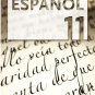ESPANOL 11 - CUADERNO /  isbn 9781934801123   / Ediciones SM
