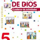 Hablamos de Dios  5 Cuaderno / isbn 9781934801567  / Ediciones SM