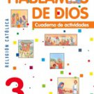 Hablamos de Dios  3 Cuaderno / isbn  9781934801543  / Ediciones SM