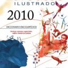 El Pequeno Larousse Illustrado 2010 (The Little Larousse Illustrated) (Spanish Edition)