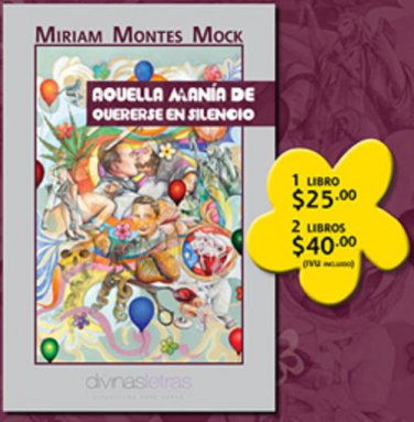 Aquella Mania De Quererse En Silencio 2da Ed. (Spanish Edition) 9781596080957