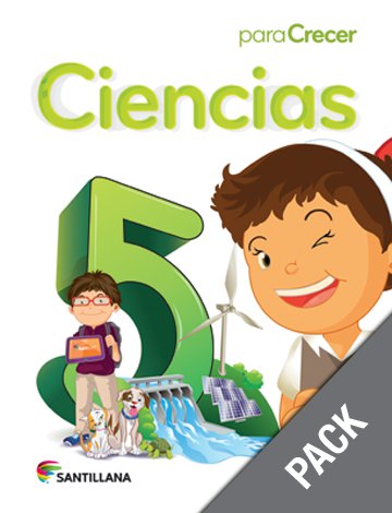 Ciencias 5 ( Pack) Serie Para Crecer (isbn: 9781618754790) (Ediciones Santillana)