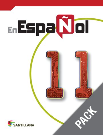 En Espanol 11 ( Pack) Libro y Cuaderno  (isbn: 9781618755100) (Ediciones Santillana)