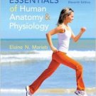 Essentials of Human Anatomy & Physiology ( 11th Edition) Elaine N. Marieb ( isbn 0321919009 )